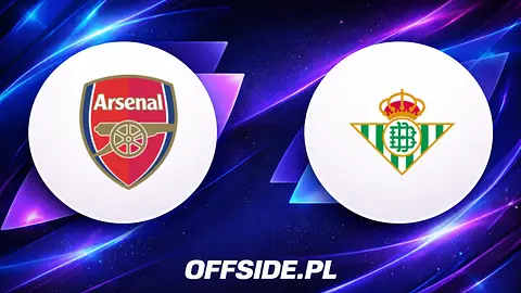 Arsenal zmierzy się z Realem Betis: gdzie obejrzeć transmisję?