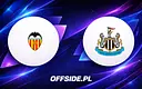 Valencia vs Newcastle: gdzie oglądać sparingowy test formy 8 sierpnia