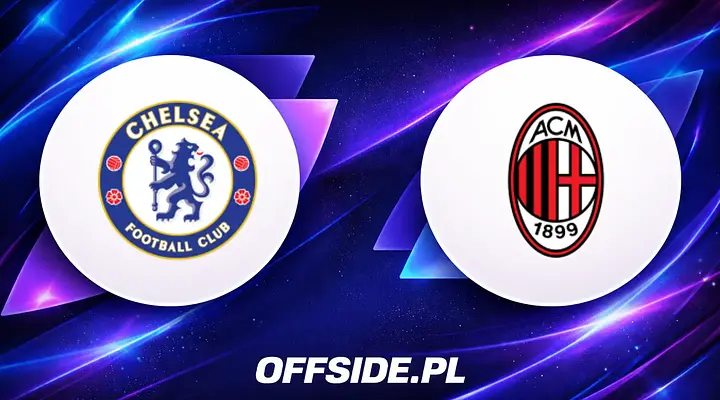 Chelsea kontra AC Milan: gdzie oglądać sparing na żywo?