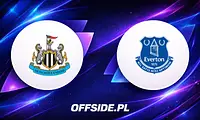 Newcastle United kontra Everton: gdzie oglądać sparing na żywo?
