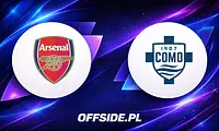Sparing Arsenal Londyn - Como: Kiedy i gdzie oglądać transmisję?