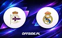 Deportivo La Coruna podejmuje Real Madryt na Estadio Abanca-Riazor