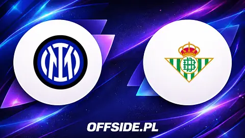 Inter Mediolan kontra Real Betis: gdzie oglądać sparing 15 sierpnia 2026?