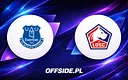 Everton kontra Lille: Gdzie obejrzeć mecz towarzyski?