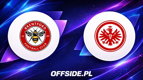 Transmisja meczu Brentford z Eintracht Frankfurt: gdzie obejrzeć?