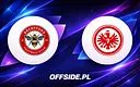 Transmisja meczu Brentford z Eintracht Frankfurt: gdzie obejrzeć?
