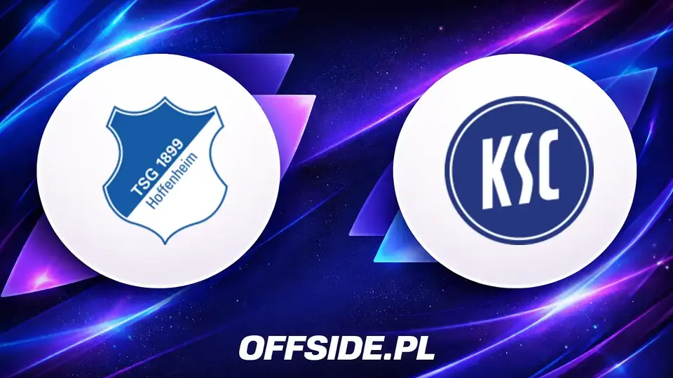 Składy na mecz: 1899 Hoffenheim kontra Karlsruher SC