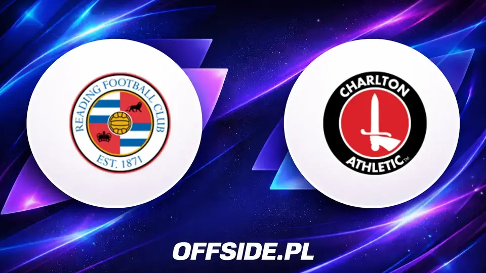 Znamy składy na starcie Reading - Charlton