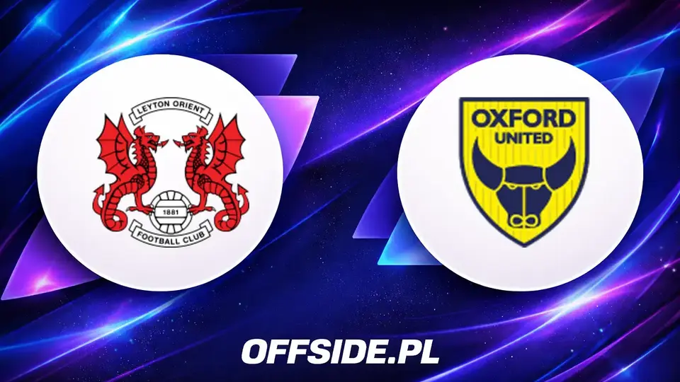 Leyton Orient kontra Oxford United: Znamy skład drużyn