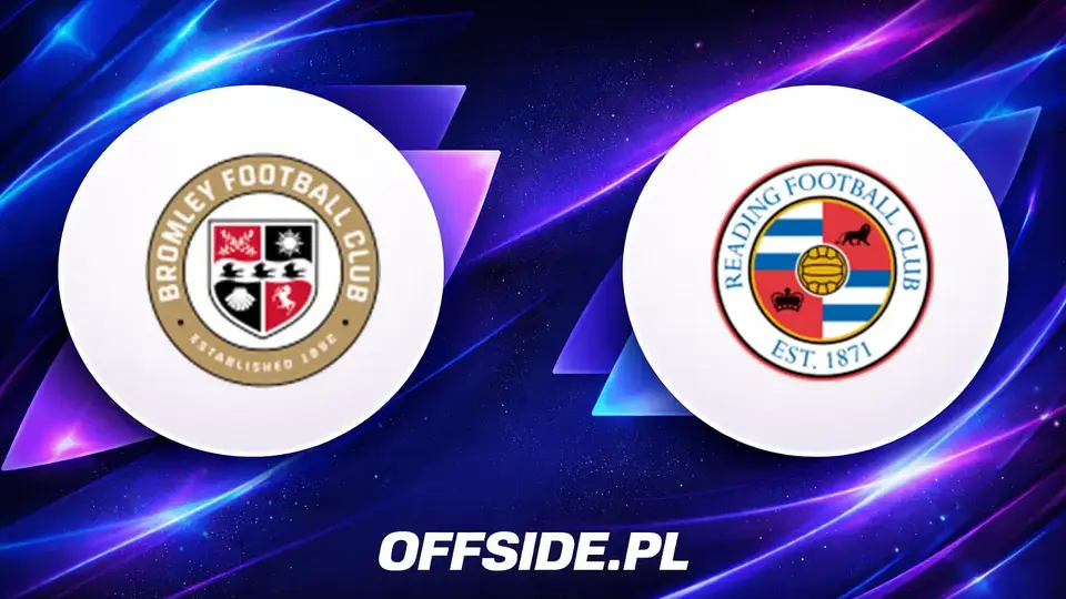 Znamy składy na mecz Bromley - Reading