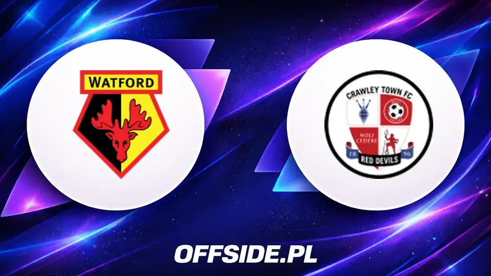 Znamy składy na mecz Watford - Crawley Town