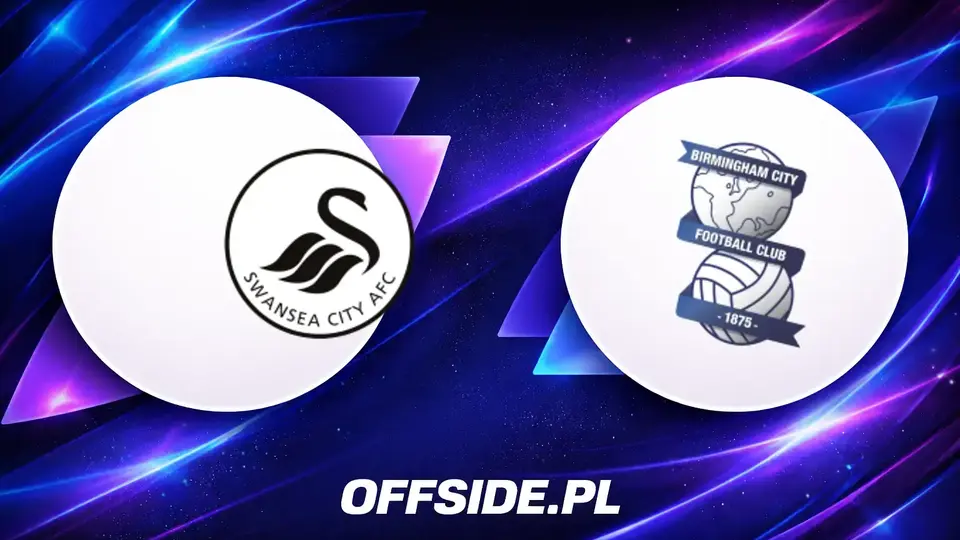 Swansea i Birmingham odsłaniają jedenastki na mecz