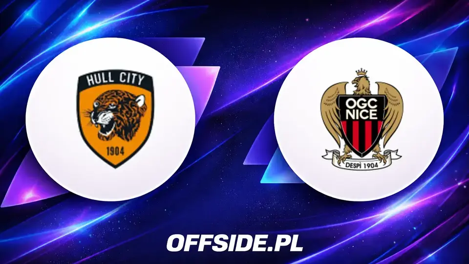 Hull City kontra OGC Nice: gdzie obejrzeć mecz 15 sierpnia 2026?