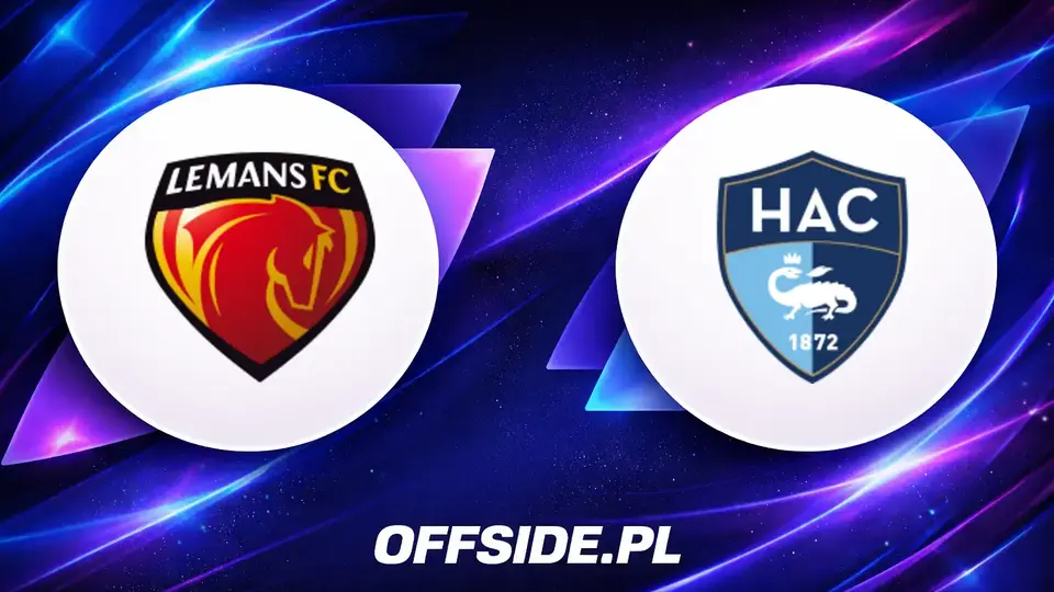 Le Mans kontra Le Havre: Gdzie obejrzeć sparing? Transmisja na żywo 15 sierpnia
